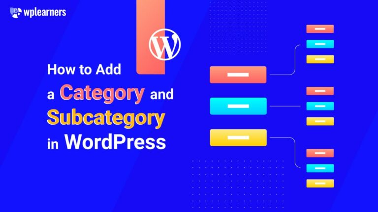 How to Add a Category and Subcategory in WordPress