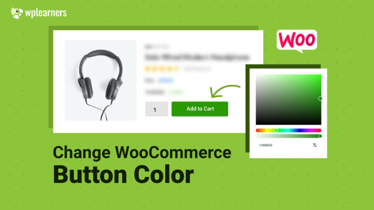 How to Change WooCommerce Button Color