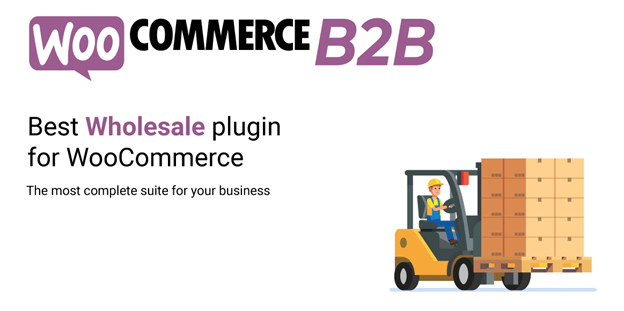 WooCommerce B2B - Wholesale Plugin for WooCommerce
